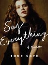 Cover image for Say Everything